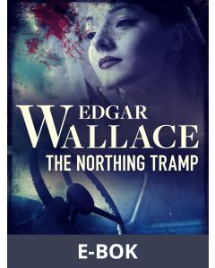 The Northing Tramp, E-bok