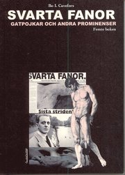 Svarta fanor. Gatpojkar och andra prominenser : femte boken