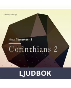 The New Testament 8 - Corinthians 2, Ljudbok