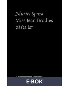 Miss Jean Brodies bästa år, E-bok