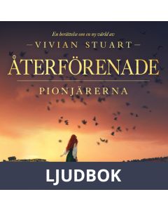 Återförenade: Pionjärerna 4, Ljudbok