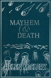 Mayhem &; Death