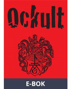 Ockult : oförklarliga fenomen, spöken, vampyrer, varulvar och allt annat som skräms (PDF), E-bok
