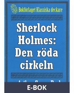 Sherlock Holmes: Äventyret med den röda cirkeln - Återutgivning av text från 1915, E-bok