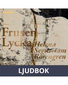 Frusen lycka, Ljudbok