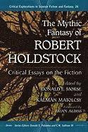 The Mythic Fantasy of Robert Holdstock