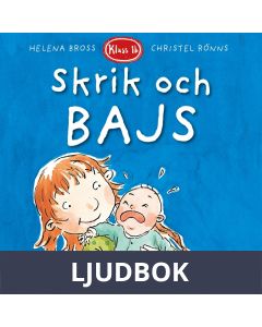 Skrik och bajs!, Ljudbok