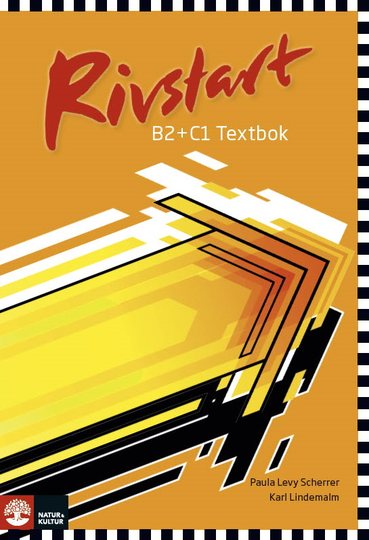 Rivstart B2+c1 Textbok Inkl Ljudfiler