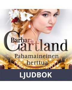 Pahamaineinen herttua, Ljudbok