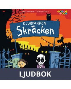 Familjen Monstersson: Djurparken Skräcken, Ljudbok
