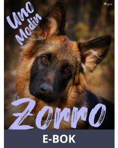 Zorro : berättelse för ungdom om en schäferhund, E-bok