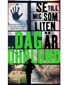 Se till mig som liten är