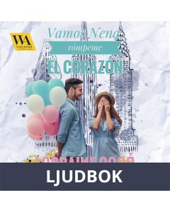 Vamos nena, rómpeme el corazón, Ljudbok