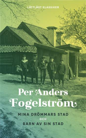 Mina Drömmars Stad ; Barn Av Sin Stad (lättläst)