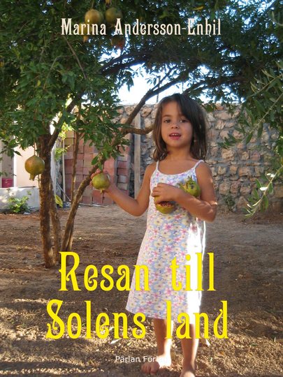 Resan Till Solens Land