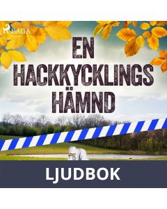 En hackkycklings hämnd, Ljudbok