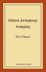 Släkten Jerneploogs framgång