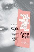 Boys and Girls Like You and Me: Stories