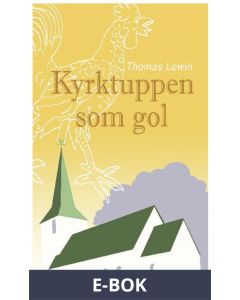 Kyrktuppen som gol, E-bok