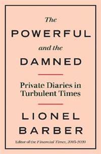 The Powerful and the Damned