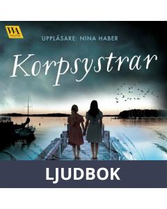 Korpsystrar, Ljudbok