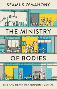 The Ministry of Bodies