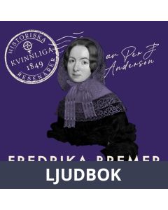 Fredrika Bremer: På egen hand i Amerika, Ljudbok