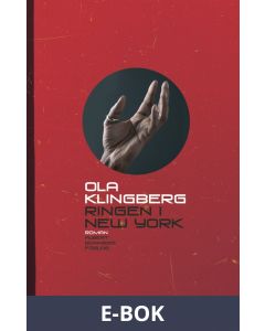 Ringen i New York : roman, E-bok