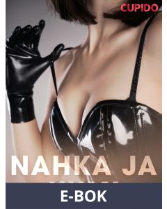 Nahka ja kumi, E-bok