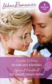 På kurs mot kärleken ; Het läkare, hemlig pappa