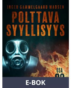 Polttava syyllisyys: Osa 2, E-bok
