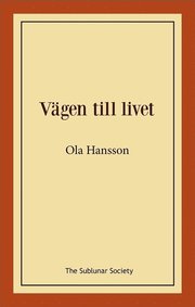 Vägen till livet