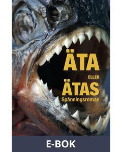 Äta eller ätas!, E-bok