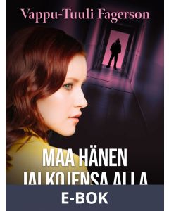 Maa hänen jalkojensa alla, E-bok