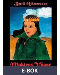 Maktens vägar I-III, E-bok
