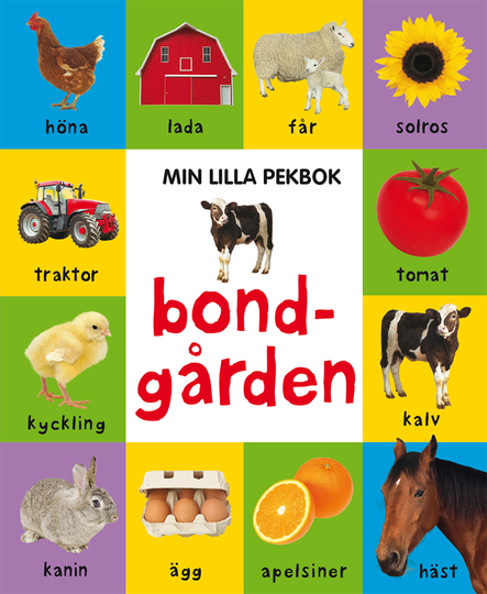 Min Lilla Pekbok - Bondgården