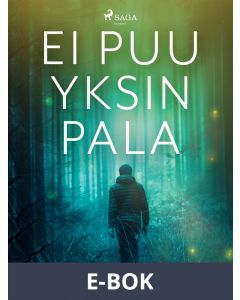 Ei puu yksin pala, E-bok