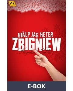 Hjälp jag heter Zbigniew, E-bok
