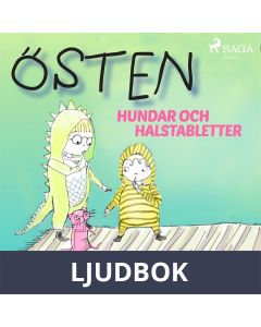Östen: hundar och halstabletter, Ljudbok