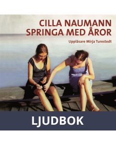 Springa med åror, Ljudbok