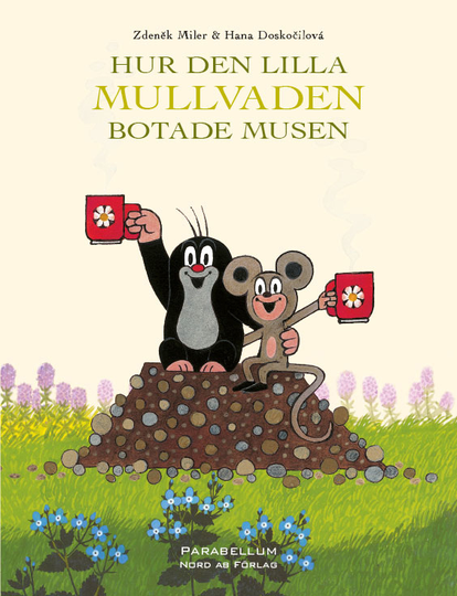 Hur Den Lilla Mullvaden Botade Musen