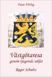 Västgötaresa Genom Tjugonde Seklet