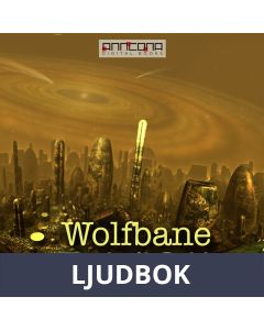 Wolfbane, Ljudbok