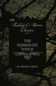 The Passionate Witch