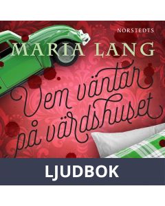 Vem väntar på värdshuset?, Ljudbok