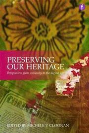 Preserving Our Heritage