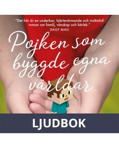 Pojken som byggde egna världar, Ljudbok