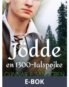 Jödde: en 1300-talspojke, E-bok