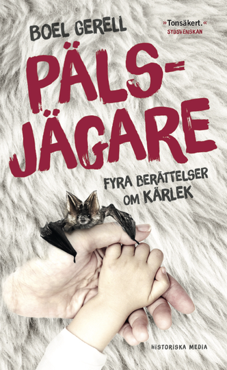 Pälsjägare - Fyra Berättelser Om Kärlek