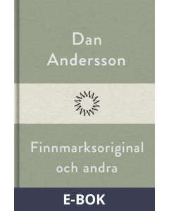 Finnmarksoriginal och andra, E-bok